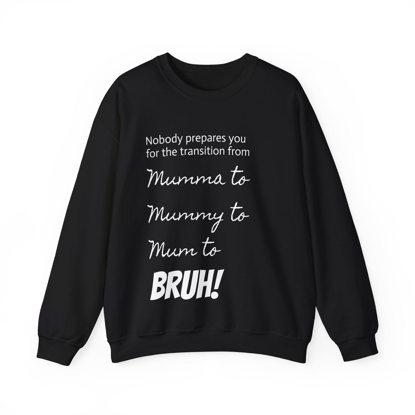 'Mumma to Bruh' Jumper